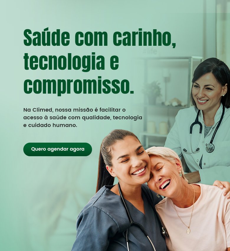 Saúde com carinho, tecnologia e compromisso